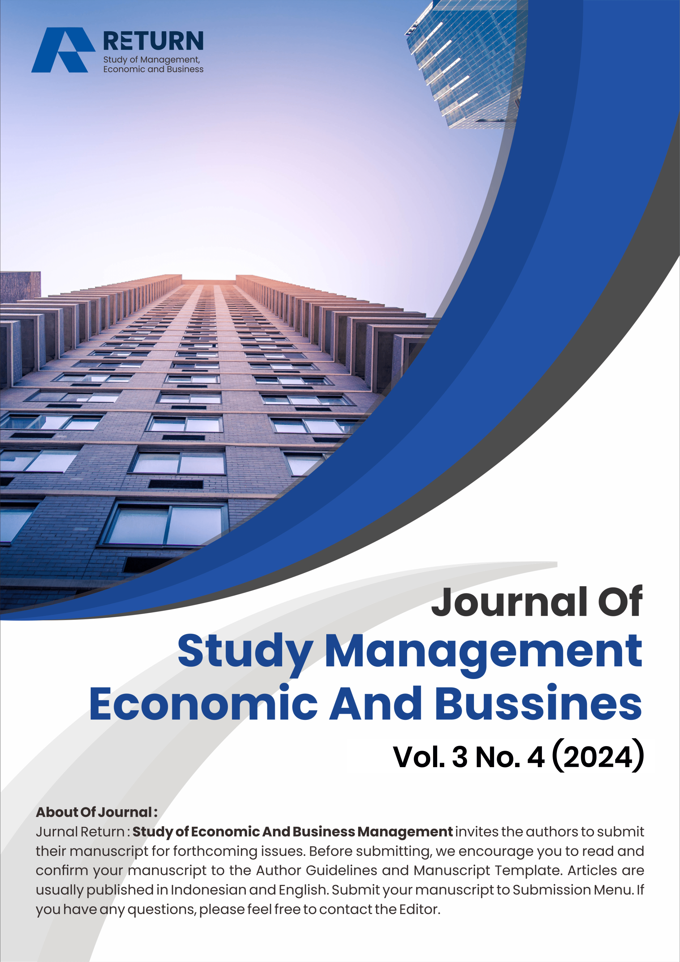 								View Vol. 3 No. 4 (2024): Return : Study of Management, Economic And Bussines
							
