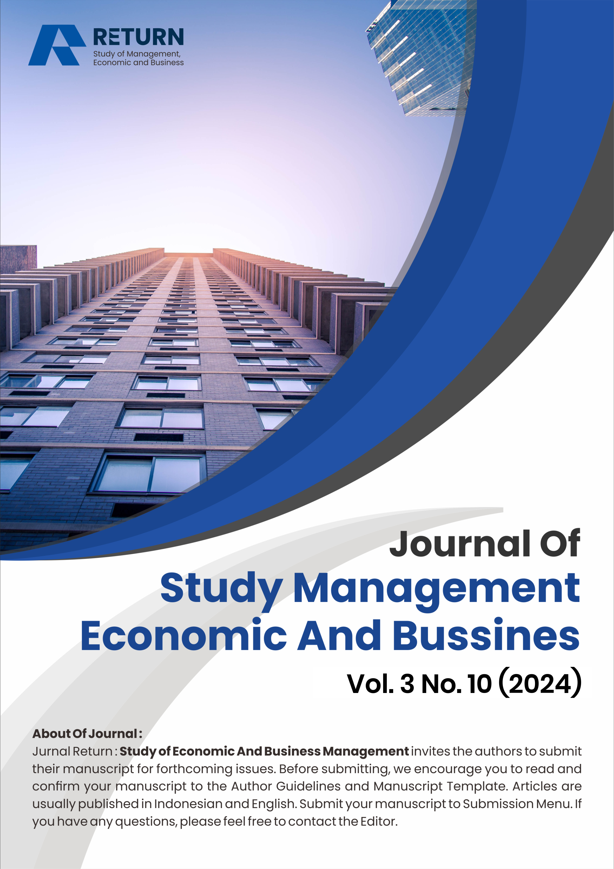 								View Vol. 3 No. 10 (2024): Return : Study of Management, Economic And Bussines
							